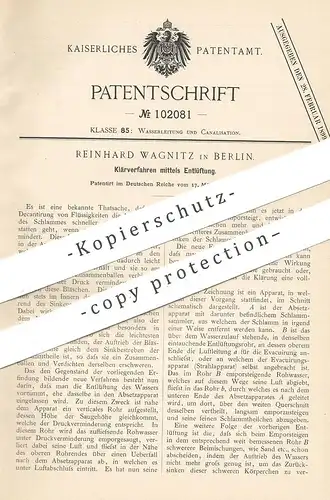 original Patent - Reinhard Wagnitz , Berlin , 1898 , Klärverfahren mittels Entlüftung | Kläranlage , Wasser , Klärgrube