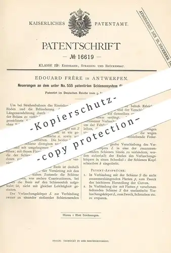 original Patent - Edouard Frère , Antwerpen , 1881 , Schienensystem für Eisenbahnen | Eisenbahn - Schienen | Bahn !!