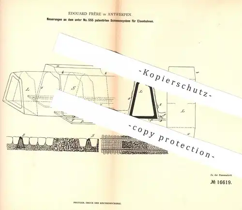 original Patent - Edouard Frère , Antwerpen , 1881 , Schienensystem für Eisenbahnen | Eisenbahn - Schienen | Bahn !!