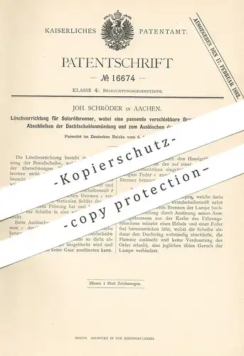 original Patent - Joh. Schröder , Aachen , 1881 , Löschvorrichtung für Solarölbrenner | Öl - Brenner | Lampe , Öllampe !