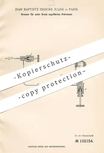 original Patent - Jean Baptiste Isidore Julhe , Paris , 1897 , Petroleum - Brenner | Gasbrenner , Lampe , Gas , Licht !