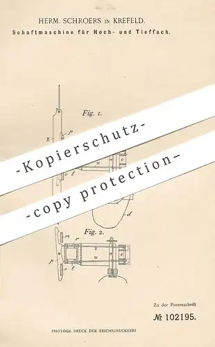 original Patent - Herm. Schroers , Krefeld , 1898 , Schaftmaschine | Nähmaschine | Verdol , Jacquard , Schneider !!