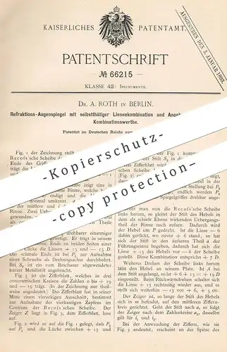 original Patent - Dr. A. Roth , Berlin , 1892 , Refraktions- Augenspiegel | Augen , Optiker , Linse | Recofs | Augenarzt