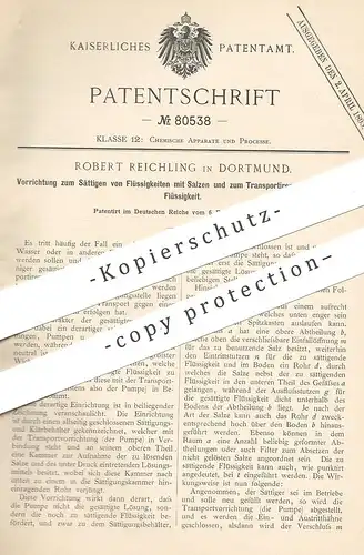 original Patent - Robert Reichling , Dortmund , 1894 , Sättigen von Flüssigkeiten mit Salz | Pumpe , Chemie | Salze !!