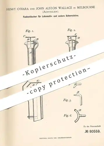 original Patent - Henry O`hara , John Wallace , Melbourne Australien 1894 , Funkenlöscher für Schornstein | Lokomotive !