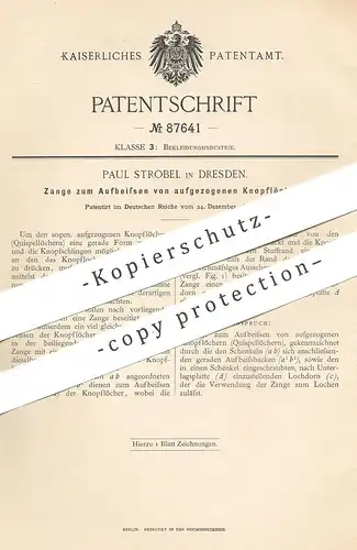 original Patent - Paul Strobel , Dresden , 1895 , Zange für Knopflöcher | Knopf , Knöpfe , Schneider , Schneiderei