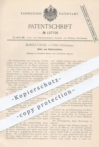 original Patent - Moritz Unger , Cilli , Steiermark , 1899 , Böller zum Wetterschießen | Gewitter , Sprengstoff !!!