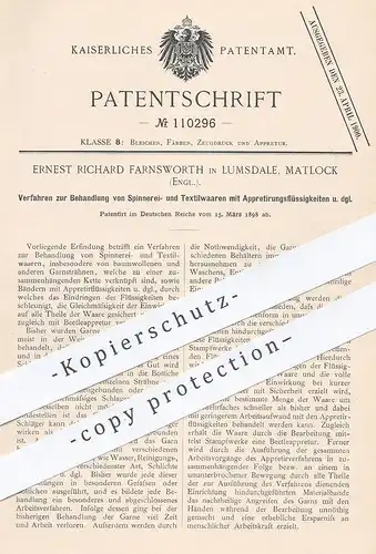 original Patent - Ernest Richard Farnsworth , Lumsdale , Matlock , England , 1898 , Appretieren von Stoff , Wolle , Garn
