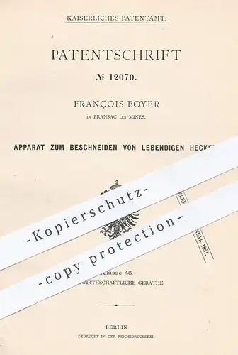 original Patent - François Boyer , Bransac les Mines , 1880 , Schneiden von Hecke | Heckenschere , Gärtner , Messer !!!