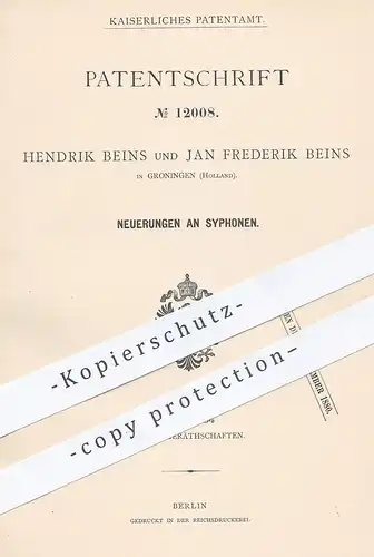 original Patent - Hendrik & Jan Frederik Beins , Groningen , Holland , 1880 , Syphon | Sifon | Abwasser , Wasserhahn !