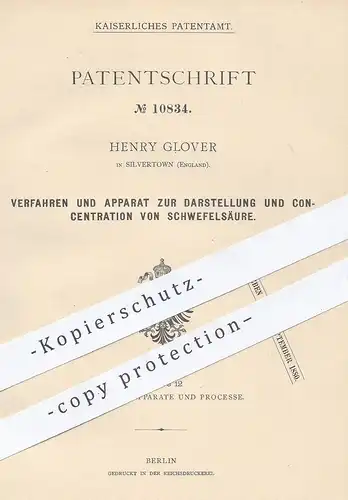 original Patent - Henry Glover , Silvertown , England , 1880 , Darst. & Konzentration von Schwefelsäure | Säure , Chemie