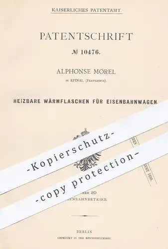 original Patent - Alphonse Morel , Epinal , Frankreich 1880 , Heizbare Wärmflaschen f. Eisenbahnen | Eisenbahn , Heizung