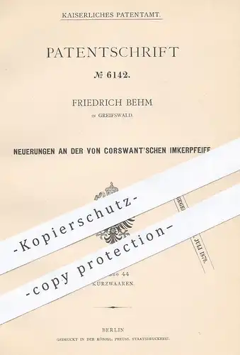 original Patent - Friedrich Behm , Greifswald , Mecklenburg , 1878 , Imkerpfeife | Imker , Bienen , Imkerei | Corswant !