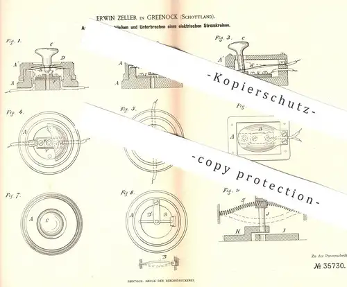 original Patent - Erwin Zeller , Greenock , Schottland , 1885 , Schließen u. Unterbrechen von elektr. Stromkreis | Strom