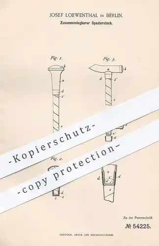 original Patent - Josef Loewenthal , Berlin , 1890 , Zusammenlegbarer Spazierstock | Stock , Wanderstock