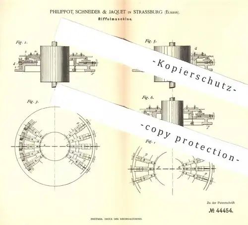 original Patent - Philippot , Schneider & Jaquet , Strassburg / Elsass , 1888 , Riffelmaschine | Metall - Riffelung !!