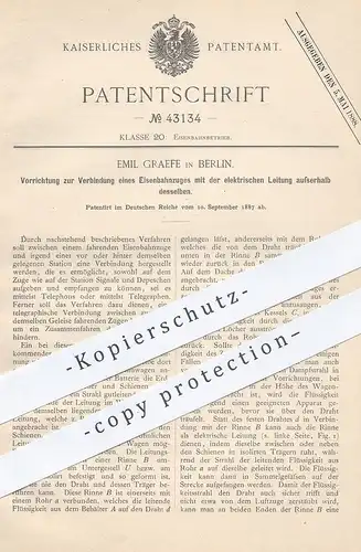 original Patent - Emil Graefe , Berlin , 1887 , Verbindung der Eisenbahn mit elektr. Leitung | Eisenbahnen , Straßenbahn