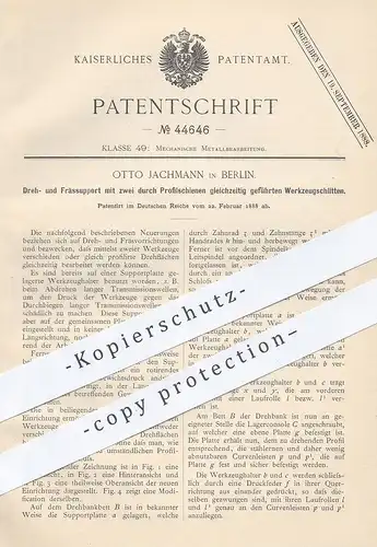 original Patent - Otto Jachmann , Berlin , 1888 , Dreh- und Frässupport | Drehbank , Fräsen , Fräsmaschine , Metall !!!