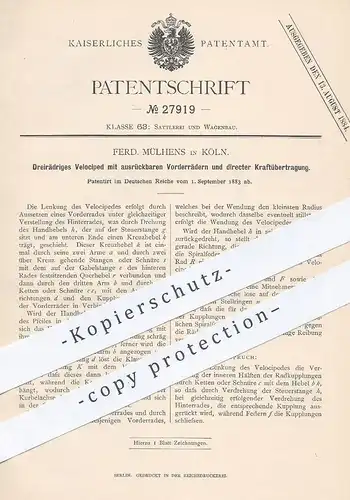 original Patent - Ferd. Mülhens , Köln / Rhein , 1883 , Dreirädriges Velociped | Dreirad , Fahrrad , Rad , Räder !!!