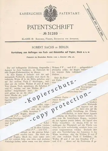 original Patent - Robert Sachs , Berlin , 1884 , Auftragen von Farbe u. Klebe auf Papier , Blech | Färben , Lack , Maler