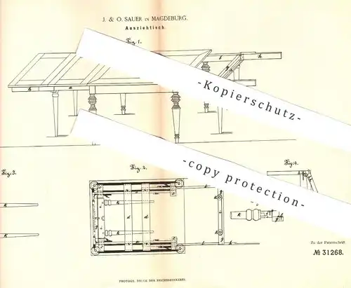 original Patent - J. & O. Sauer , Magdeburg , 1884 , Ausziehtisch | Tisch , Holztisch , Tischler , Möbel , Möbelbauer