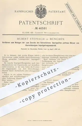 original Patent - Hubert Steinach , München , 1888 , Reinigung imprägnierter Körper zur Galvanisierung | Chemie !!