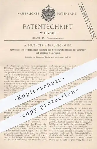 original Patent - A. Beuthner , Braunschweig , 1898 , Regelung von Sekundärlufteinlass bei Generator - Feuerung !!