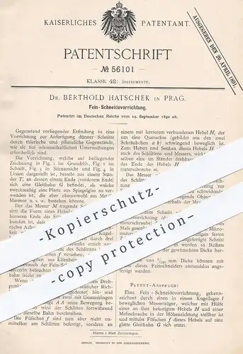 original Patent - Dr. Berthold Hatschek , Prag 1890 , Fein - Schneidevorrichtung | Schneidemaschine , Schneiden , Messer