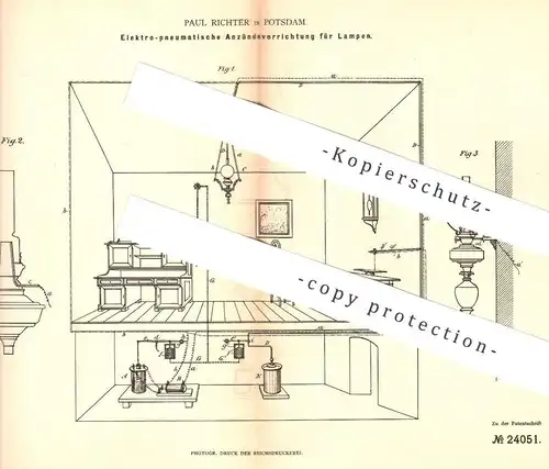 original Patent - Paul Richter , Potsdam , 1883 , Elektro-pneumatische Zündung für Lampen | Petroleum , Gas , Strom !!