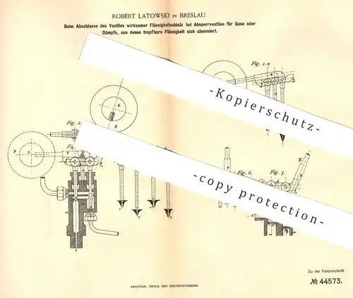 original Patent - Robert Latowski , Breslau 1888 , Flüssigkeitsablass bei Absperrventil | Dampf - Ventil , Dampferzeuger