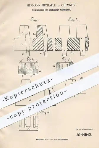 original Patent - Hermann Michaelis , Chemnitz , 1887 , Holzkammrad mit metallener Kammlehne | Zahnrad , Zahnräder !!