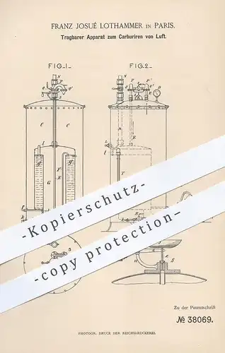 original Patent - Franz Josué Lothammer , Paris , Frankreich , 1886 , Apparat zum Karburieren von Luft | Leuchtgas , Gas