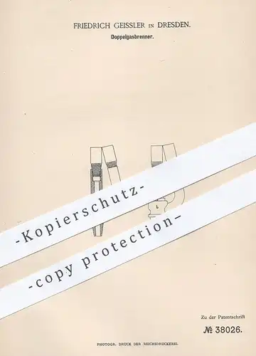 original Patent - Friedrich Geissler , Dresden , 1886 , Doppelgasbrenner | Gasbrenner , Gas - Brenner | Licht | Bray !