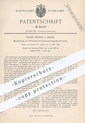 original Patent - Franz Frenay , Mainz , 1886 , Flaschenverkapselungsmaschine | Flaschen - Verschluss | Korken