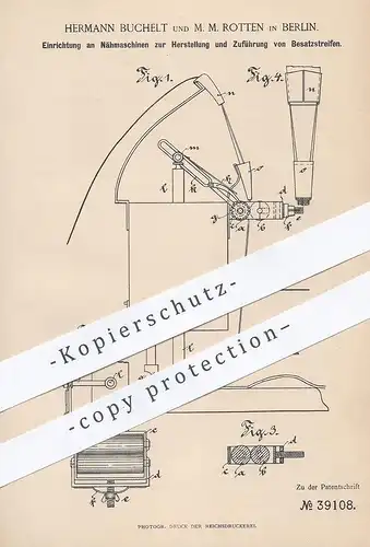 original Patent - Hermann Buchelt , M. M. Rotten , Berlin , 1886 , Nähmaschine | Nähmaschinen , Nähen , Schneider !!!