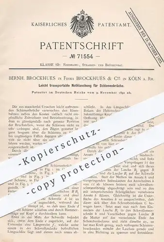 original Patent - Bernh. Brockhues & Cie , Köln / Rhein , 1892 , Notlaschung bei Schienenbruch | Eisenbahn - Schiene !!