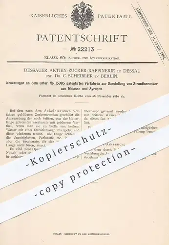 original Patent - Aktien- Zucker Raffinerie Dessau | Dr. C. Scheibler , Berlin 1880 , Darst. v. Strontianzucker | Zucker