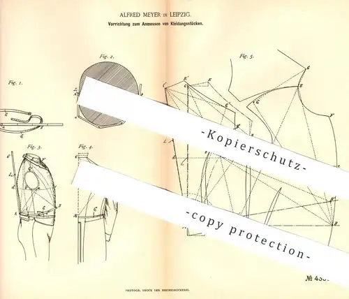 original Patent - Alfred Meyer , Leipzig , 1887 , Anmessen von Kleidung | Mode , Schneider , Nähen , Schneiderei !!