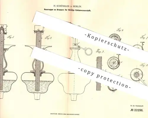 original Patent - H. Schüssler , Berlin , 1882 , Brenner für flüchtige Kohlenwasserstoffe | Licht , Lampe , Gasbrenner !