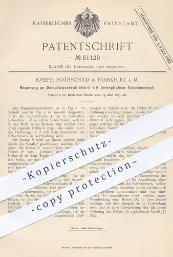original Patent - Joseph Rothschild , Frankfurt / Main  1891 , Dampfwasserableiter | Dampfkessel , Kessel , Kondensation