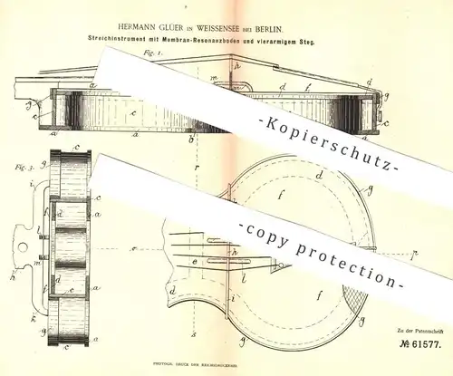 original Patent - Hermann Glüer , Berlin / Weissensee , 1891 , Streichinstrument mit Membran - Resonanzboden | Musik !!