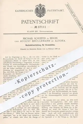 original Patent - Michael Schleifer , Berlin | August Brüggemann , Hamburg , 1886 , Bremsklötze nachstellen | Bremse !!