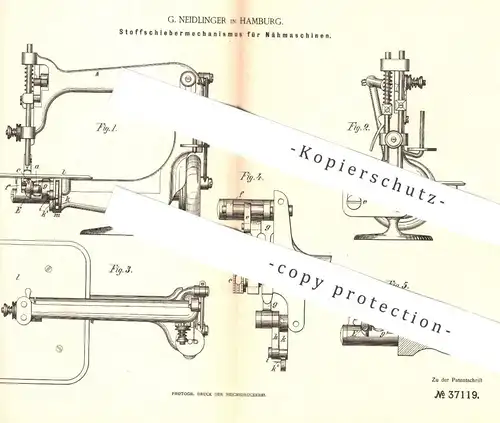 original Patent - G. Neidlinger , Hamburg , 1886 , Stoffschiebermechanismus für Nähmaschinen | Nähmaschine , Nähen !!