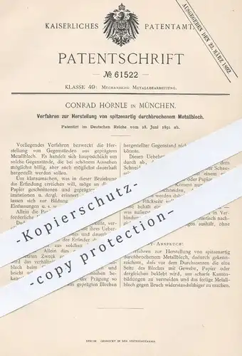original Patent - Conrad Hörnle , München , 1891 , Herstellung von durchbrochenem Metallblech | Metall - Blech , Stanzen