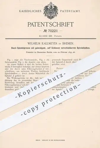 original Patent - Wilhelm Kallmeyer , Bremen , 1893 , Hand - Spindelpresse | Presse , Pressen , Spindel , Spindelbalken