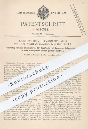 original Patent - Julius Wilh. Herm. Michaelis | Carl Wilh. Eggerding , Hannover , 1898 , Sturmsicherung für Fenster