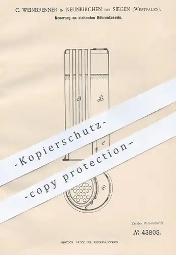 original Patent - C. Weinbrenner , Neunkirchen / Siegen , 1887 , stehende Röhrenkessel | Kessel , Dampfkessel !!