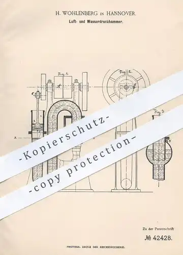 original Patent - H. Wohlenberg , Hannover  , 1887 , Luftdruckhammer , Wasserdruckhammer | Druckhammer , Hammer !!