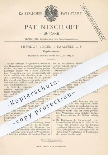 original Patent - Theodor Vogel , Saalfeld , 1887 , Wiegehackmesser | Wiegemesser | Messer , Schlachter , Fleischer !!