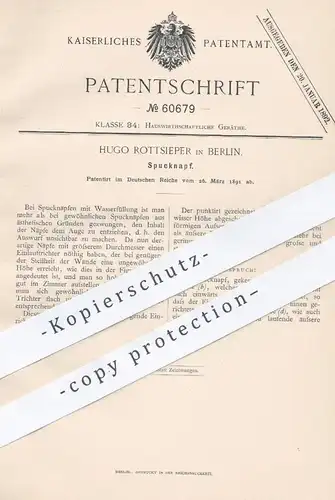 original Patent - Hugo Rottsieper , Berlin , 1891 , Spucknapf | Napf zum Spucken | Medizin , Arzt , Schale , Wasser !!